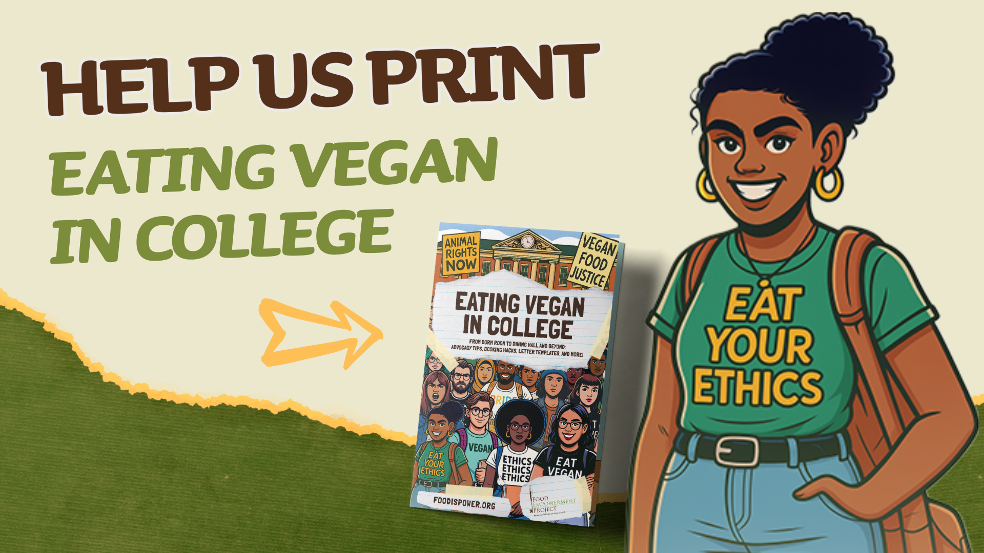 Read more about the article Help Us Print Eating Vegan In College