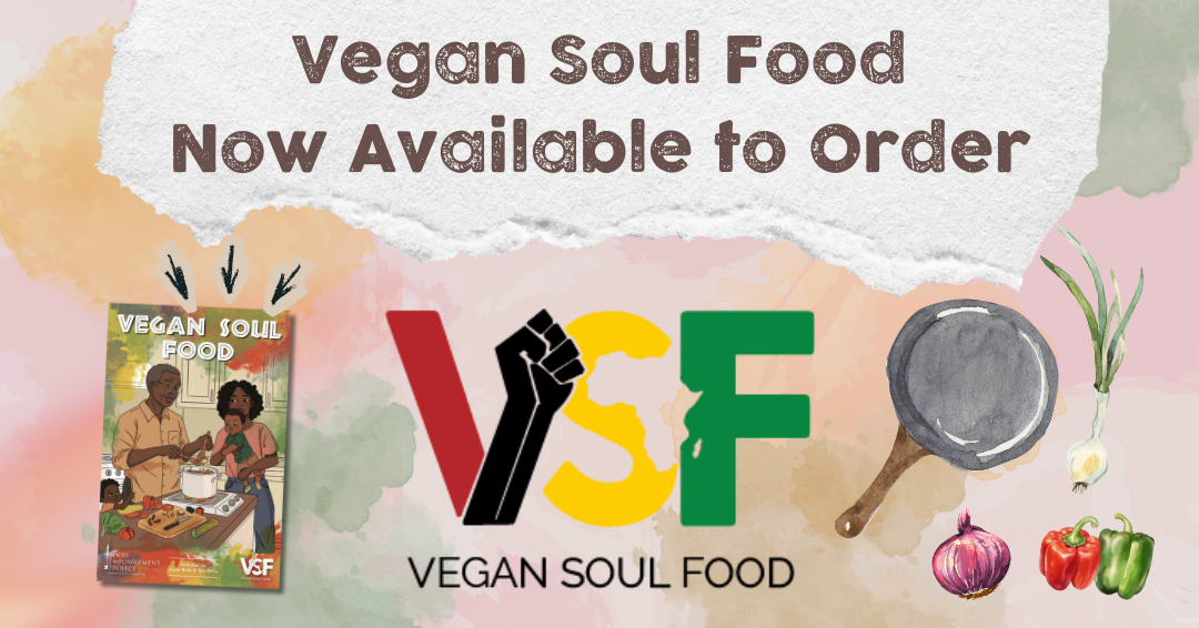 Lee más sobre el artículo (English) Order our Vegan Soul Food recipe guide now!